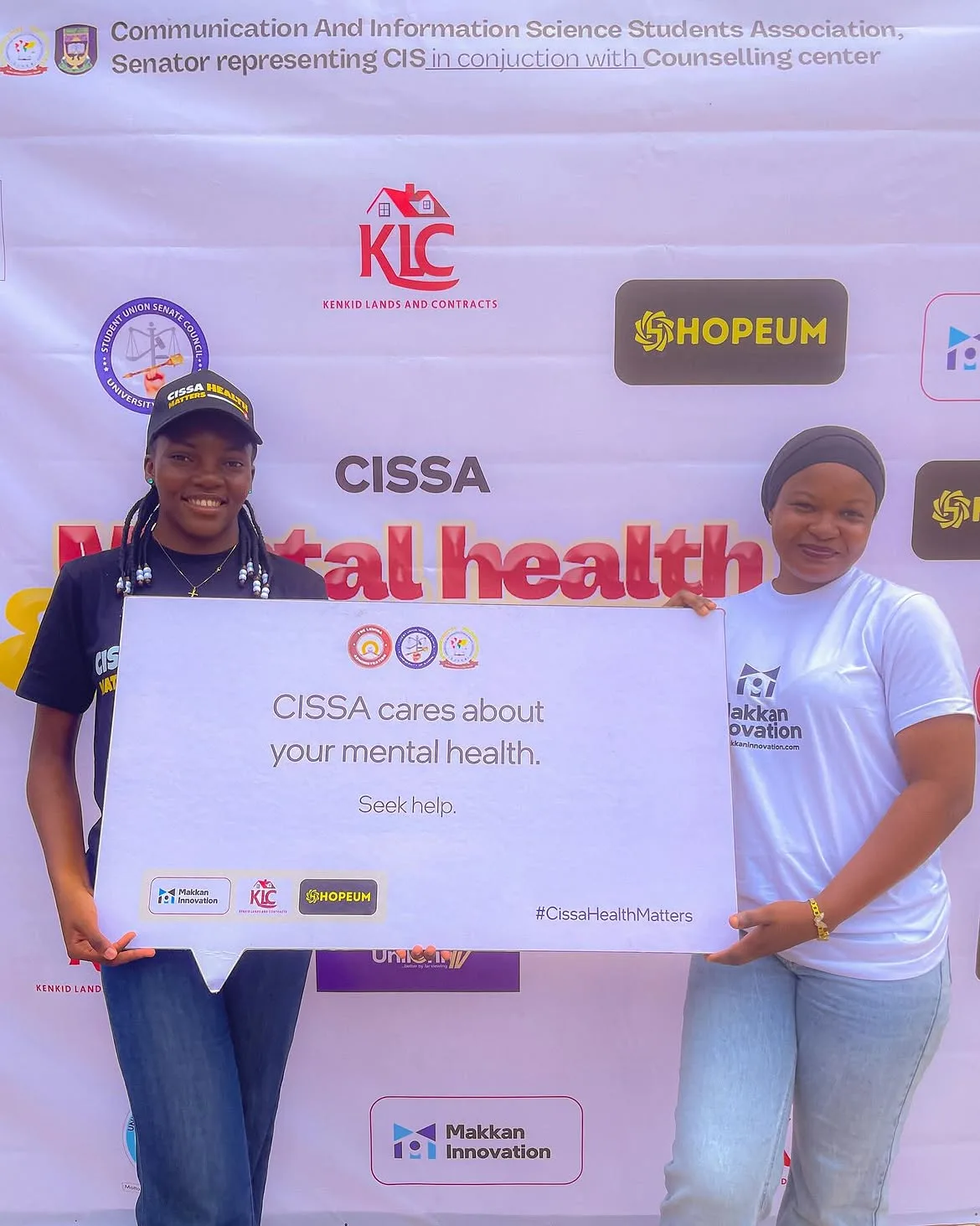 A board reading 'CISSA cares about your mental health. Seek help.' with Makkan Innovation as a sponsor.